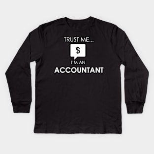 Trust Me I'm an Accountant Kids Long Sleeve T-Shirt